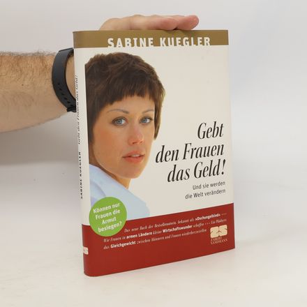 Gebt den Frauen das Geld!