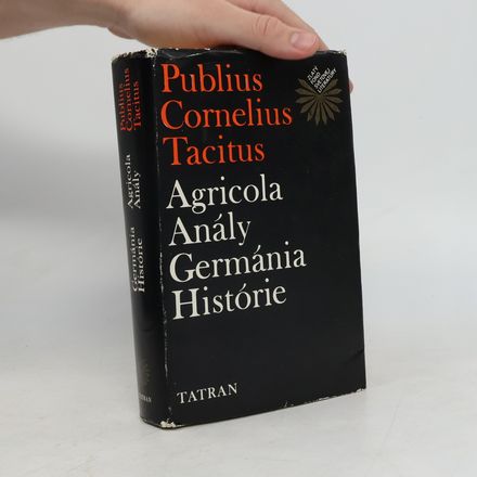 Agricola. Anály. Germánia. Histórie
