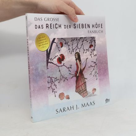 Das große das Reich der Sieben Höfe Fanbuch