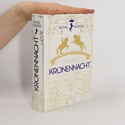 Royal Horses (3). Kronennacht