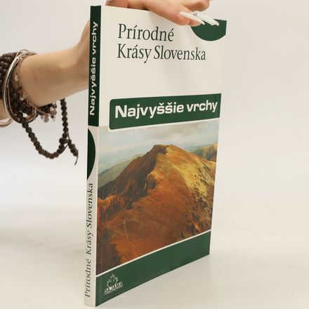 Prírodné krásy Slovenska - Najvyššie vrchy