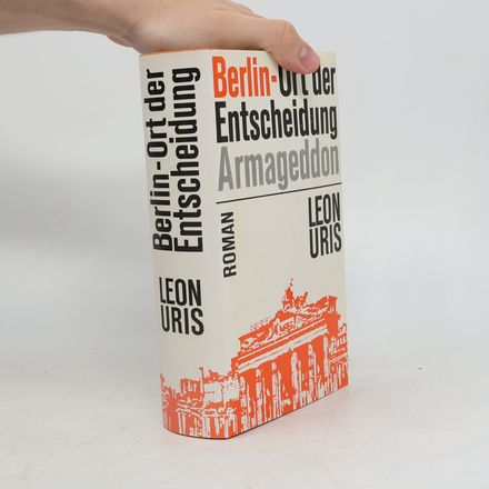 Berlin-Ort der Entscheidung Armageddon