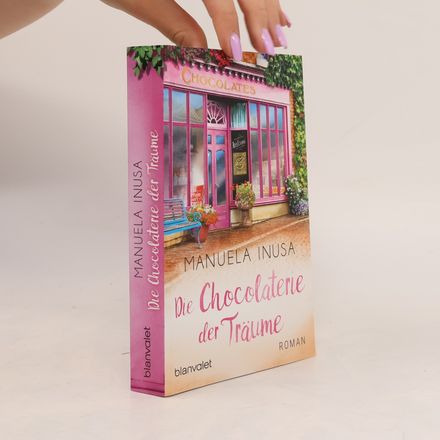 Die Chocolaterie der Träume