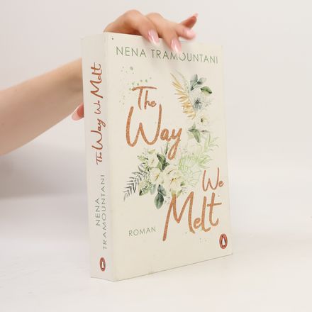 The way we melt