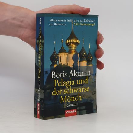 Pelagia und der schwarze Mönch