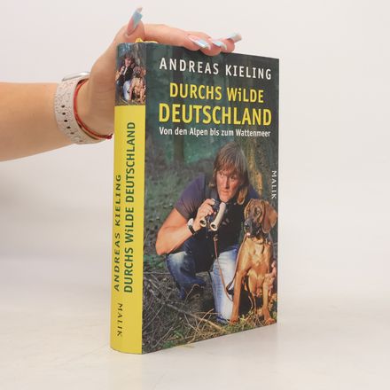 Durchs wilde Deutschland