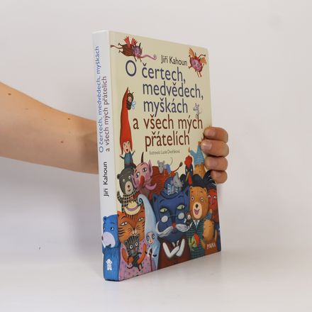 O čertech, medvědech, myškách a všech mých přátelích