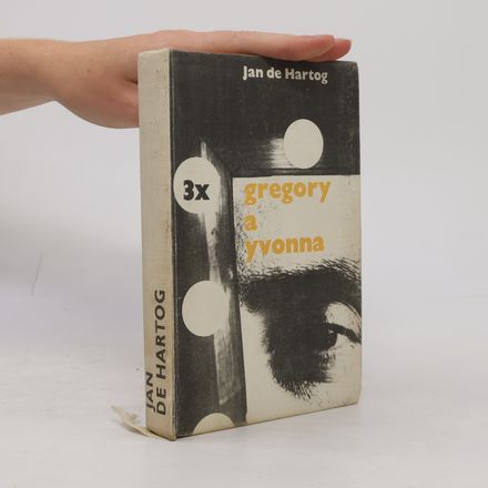 Třikrát Gregory a Yvonna