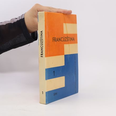 Francúzština pre 1. ročník jazykových škol a pre kurzy