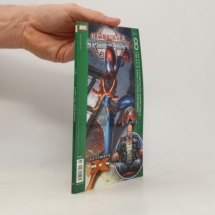 Ultimate Spider-Man a spol 8