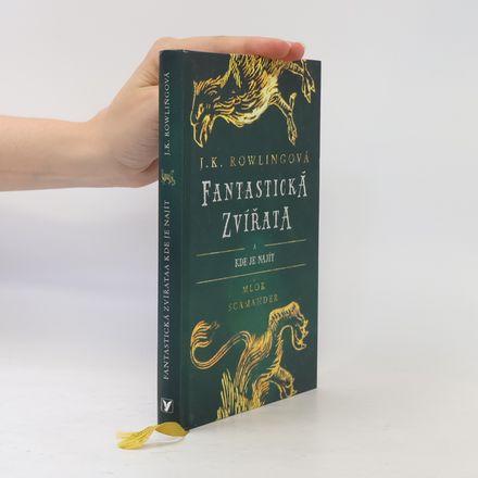 Fantastická zvířata a kde je najít