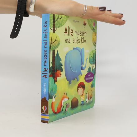 Alle müssen mal aufs Klo