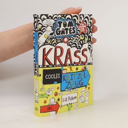 Tom Gates: Krass cooles Kritzelzeug