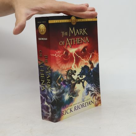 The Heroes of Olympus - 3: The Mark of Athena - International Edition