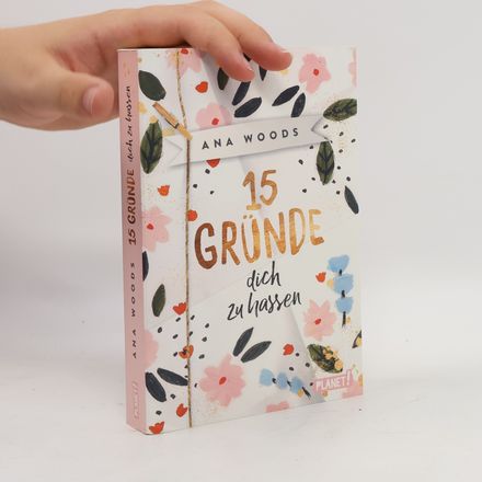 15 Gründe, dich zu hassen