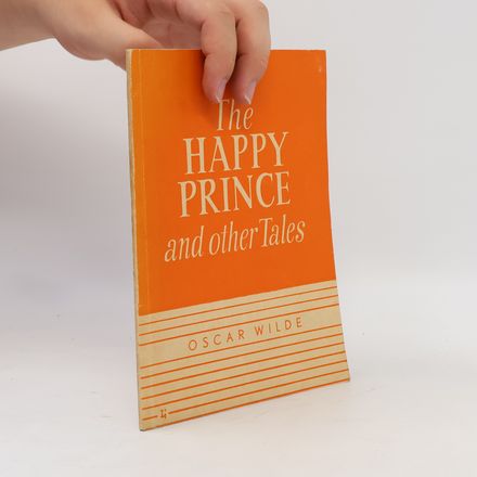 The Happy Prince and Other Tales