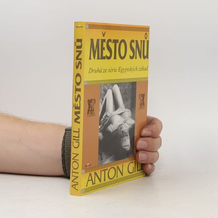 Město snů. Druhá ze série Egyptských záhad