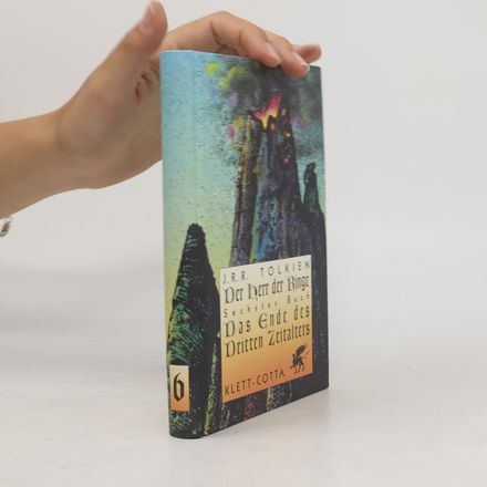 Der Herr der Ringe 6. Das Ende des dritten Zeitalters