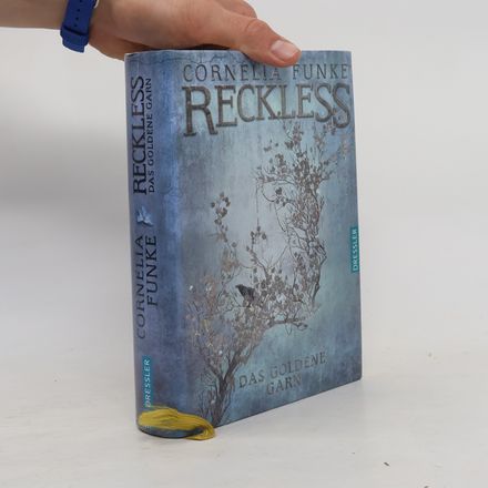 Reckless. Das goldene Garn