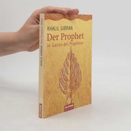 Der Prophet - im Garten des Propheten