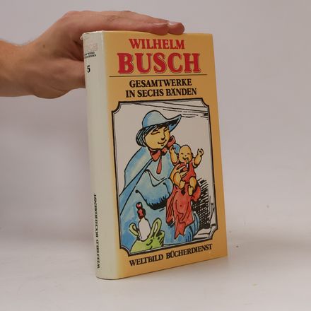 Gesamtwerke in sechs Bänden 5