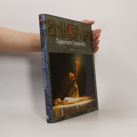 Enigma. 5, Tajemství proroků