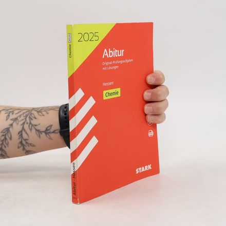 2025 Abitur Original-Prüfungsaufgaben mit Lösungen, Hessen - Chemie