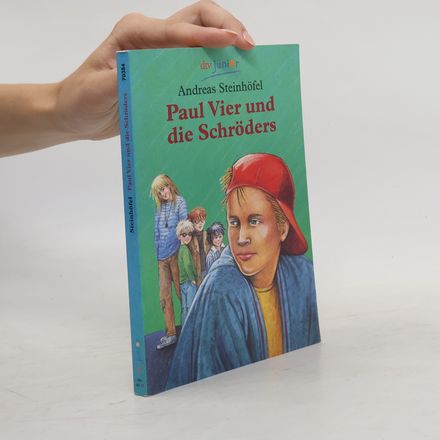 Paul Vier und die Schröders