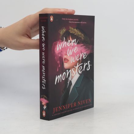 When We Were Monsters: The Compulsive New Thriller from the Bestselling Author of All the Bright Places