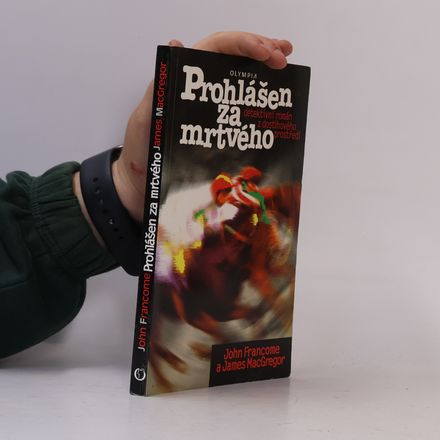 Prohlášen za mrtvého