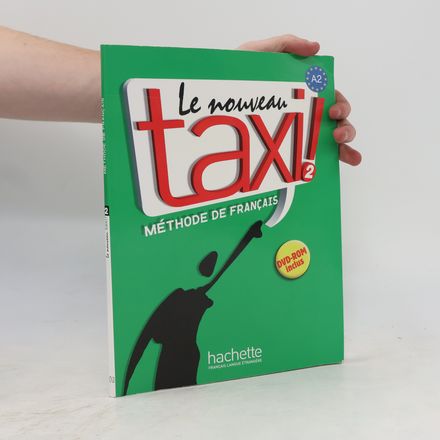 Le nouveau taxi 2 ! : méthode de français