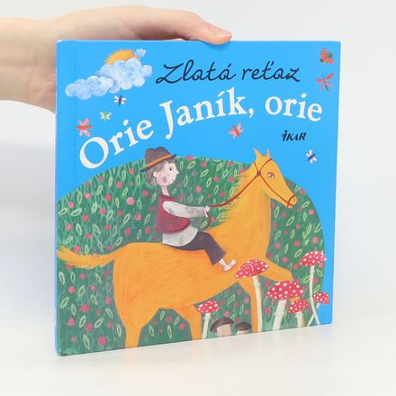 Zlatá reťaz - Orie Janík, orie