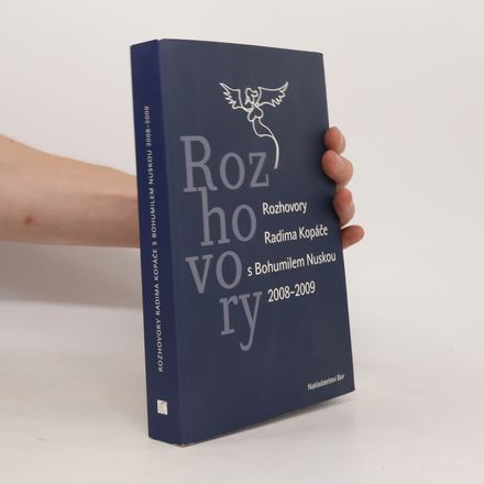 Rozhovory : rozhovory Radima Kopáče s Bohumilem Nuskou 2008-2009