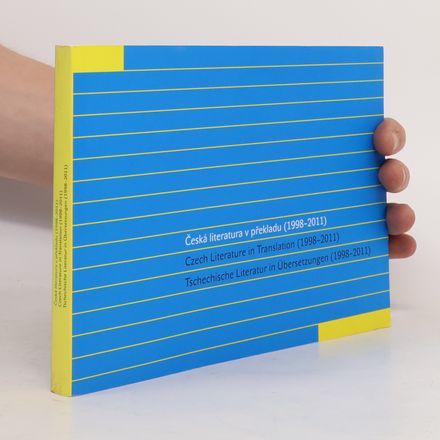 Česká literatura v překladu (1998-2011)