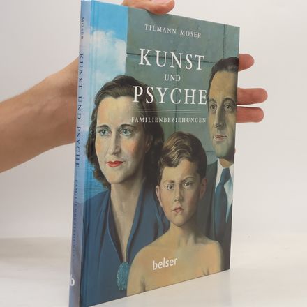 Kunst und Psyche - Familienbeziehungen