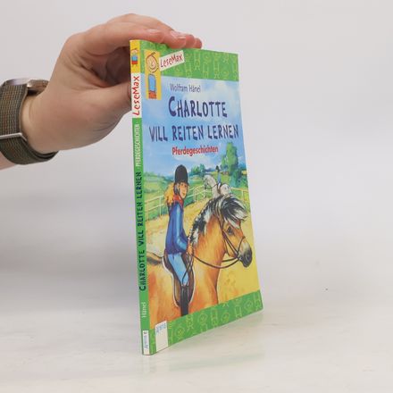 Charlotte will reiten lernen