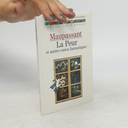 La peur et autres contes fantastiques