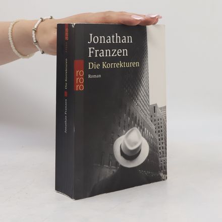 Die Korrekturen : Roman