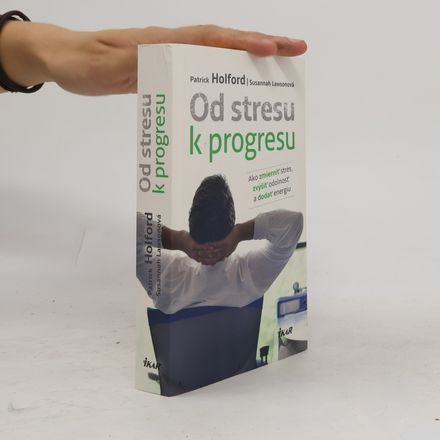 Od stresu k progresu