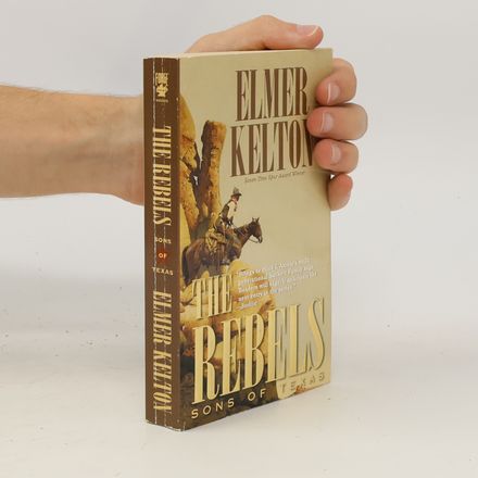 Sons of Texas: The Rebels