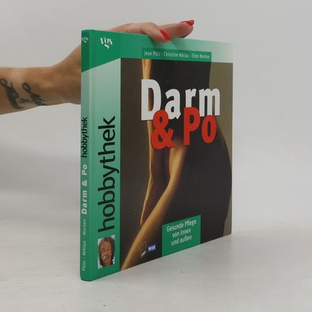 Darm & Po - Gesunde Pflege von innen und außen