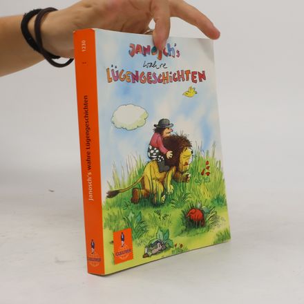 Janosch's wahre Lügengeschichten