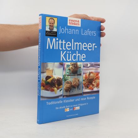 Johann Lafers Mittelmeerküche