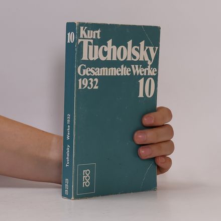 Gesammelte Werke 1932 10