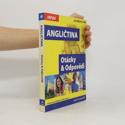 Angličtina : Otázky a Odpovědi : nejen k maturitě