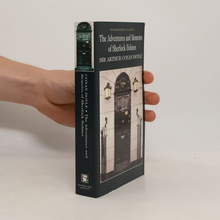 The Adventures and Memoirs of Sherlock Holmes