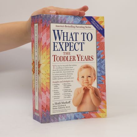 What to Expect the Toddler Years