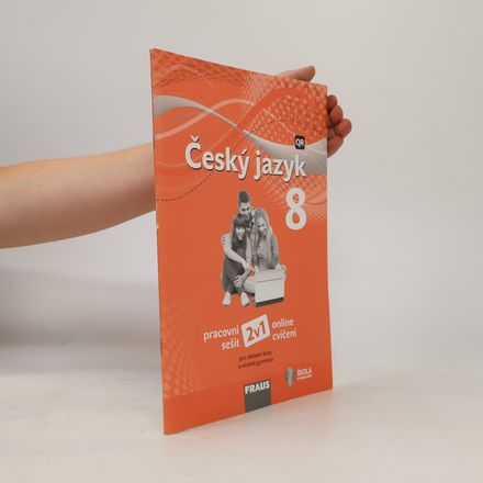 Český jazyk 8 : pracovní sešit 2 v 1 pro základní školy a víceletá gymnázia : online cvičení