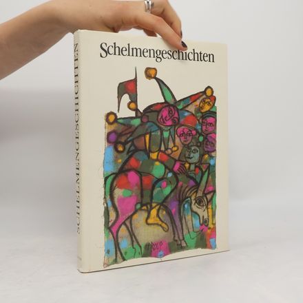 Schelmengeschichten. Jubiläumsausgabe