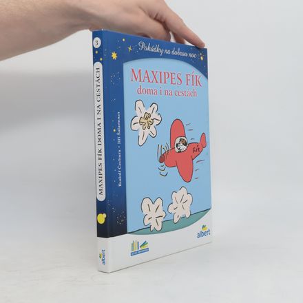 Maxipes Fík doma i na cestách